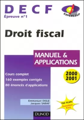 Couverture du produit · DECF, épreuve n°1 : Droit fiscal (manuel et applications), 2000-2001