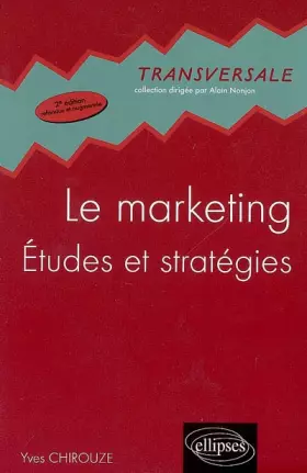 Couverture du produit · Le marketing : Etudes et stratégies