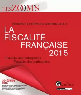 Couverture du produit · Zoom's - La fiscalité française 2015