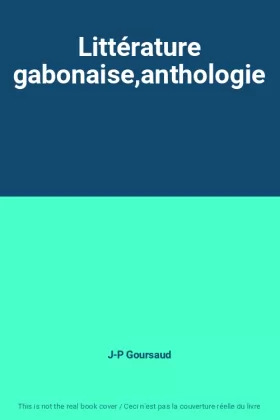 Couverture du produit · Littérature gabonaise,anthologie
