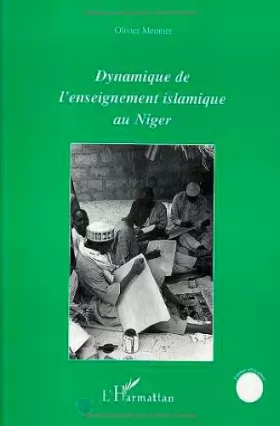 Couverture du produit · Dynamique de l'enseignement islamique au Niger: Le cas de la ville de Maradi