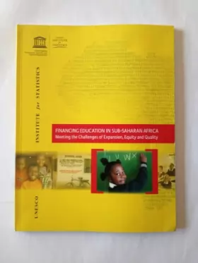 Couverture du produit · Financing Education in Sub-Saharan Africa: Meeting the Challenges of Expansion, Equity and Quality