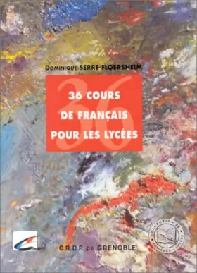 Couverture du produit · 36 cours de français pour les lycées