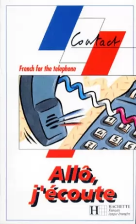 Couverture du produit · Allo, j'écoute - French for the téléphone