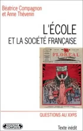 Couverture du produit · L'Ecole et la société française, volume E