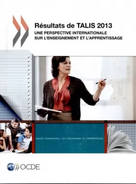 Couverture du produit · Talis Résultats de Talis 2013 : Une perspective internationale sur l'enseignement et l'apprentissage