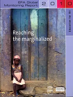 Couverture du produit · reaching the marginalized - efa global monitoring report 2010: Efa global monitoring report 2010