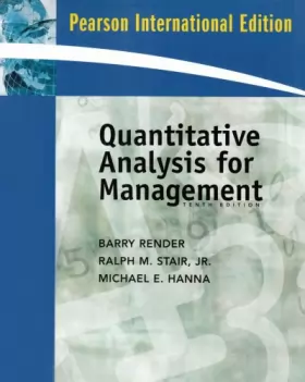 Couverture du produit · Quantitative Analysis for Management: International Edition