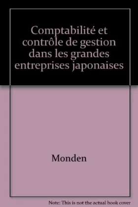 Couverture du produit · Comptabilité et contrôle de gestion dans les grandes entreprises japonaises