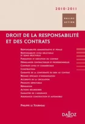 Couverture du produit · Droit de la responsabilité et des contrats 2010/2011 - 8e éd.: Dalloz Action