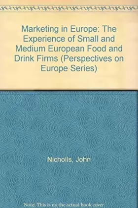 Couverture du produit · Marketing in Europe: The Experience of Small and Medium European Food and Drink Firms