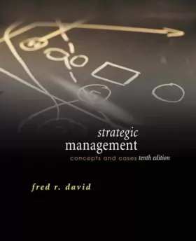 Couverture du produit · Strategic Management: Concepts and Cases: International Edition