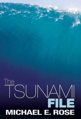 Couverture du produit · The Tsunami File: Not Every Victim Is Found to Be Innocent...