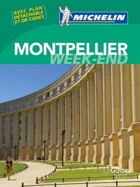 Couverture du produit · Guide Vert Week-End Montpellier Michelin