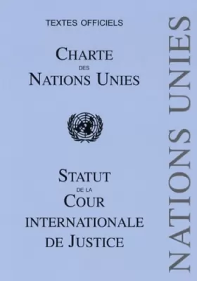 Couverture du produit · Charte des Nations Unies: Statut de la Cour internationale de Justice