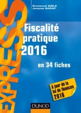 Couverture du produit · Fiscalité pratique 2016 - 21e éd. - en 34 fiches: en 34 fiches (2016)