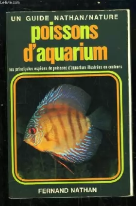 Couverture du produit · Poissons d'Aquarium. Principales espèces de poissons d'aquarium d'eau douce. Elevage et soins