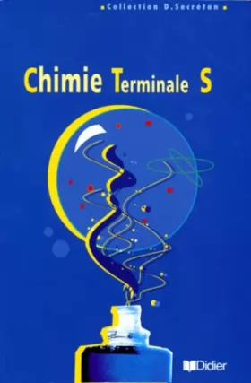 Couverture du produit · CHIMIE TERMINALE S. Programme 1995
