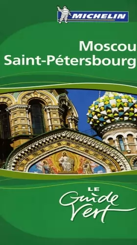Couverture du produit · Guide Vert Moscou Saint-Pétersbourg