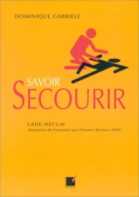 Couverture du produit · Savoir secourir