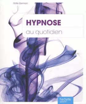 Couverture du produit · Hypnose au quotidien