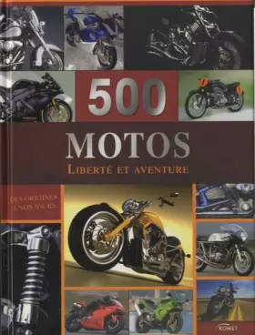 Couverture du produit · 500 motos: Liberté et aventure