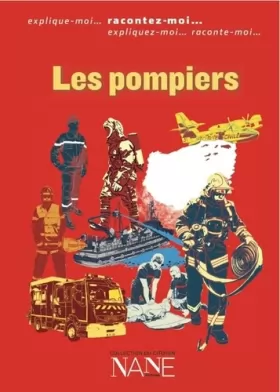 Couverture du produit · Expliquez-Moi... les Sapeurs-Pompiers (nouvelle édition)