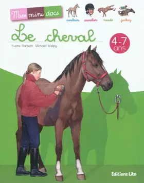 Couverture du produit · Le cheval - Mes Mini Docs - Dès 4 ans