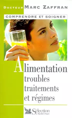 Couverture du produit · Alimentation, troubles, traitements et régimes