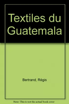 Couverture du produit · Textiles du Guatemala
