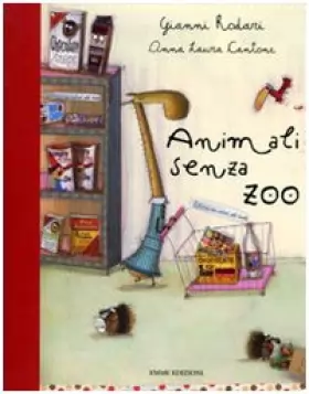 Couverture du produit · Animali senza zoo