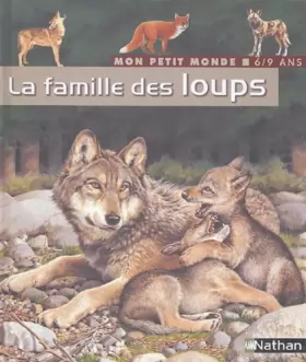 Couverture du produit · La Famille des loups