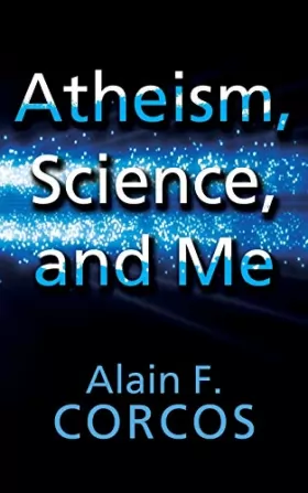 Couverture du produit · Atheism, Science and Me