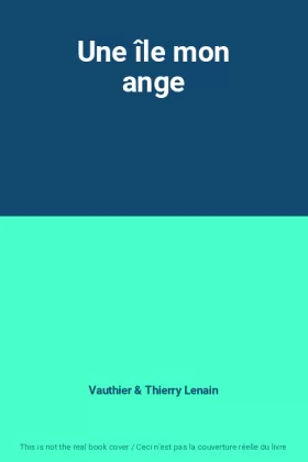 Couverture du produit · Une île mon ange