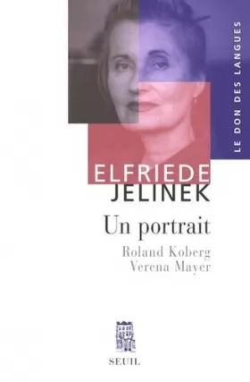 Couverture du produit · Elfriede Jelinek. Un portrait