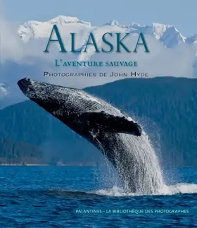 Couverture du produit · Alaska, l'Aventure Sauvage