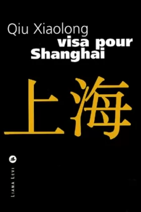Couverture du produit · Visa pour Shangai