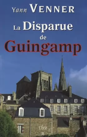 Couverture du produit · Disparue de Guingamp (la)