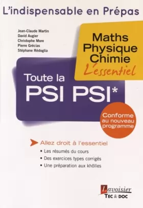 Couverture du produit · Toute la PSI PSI*: Maths, physique, chimie