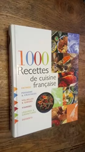 1000 recettes de cuisine française - · Livre d'occasion