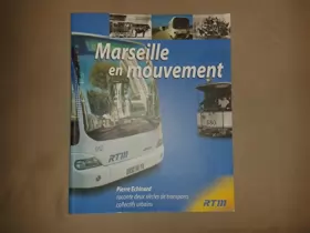 Couverture du produit · Marseille en mouvement