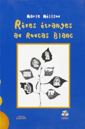 Couverture du produit · Reves Etranges au Roucas Blanc