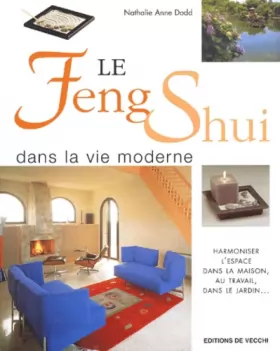 Couverture du produit · Le Feng Shui dans la vie moderne