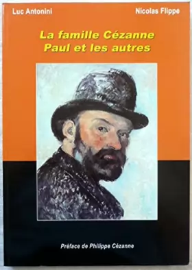 Couverture du produit · La famille Cézanne, Paul et les autres