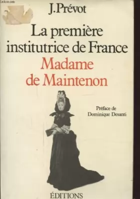Couverture du produit · Madame de Maintenon : La première institutrice de France