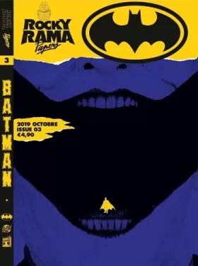 Couverture du produit · Rockyrama Papers 3 : Batman