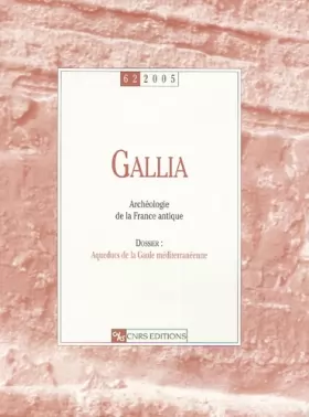 Couverture du produit · Gallia 62 Archéologie de la France