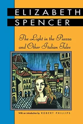 Couverture du produit · The Light in the Piazza and Other Italian Tales