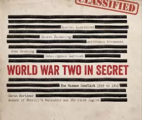 Couverture du produit · World War Two in Secret - The Hidden Conflict 1939 To 1945