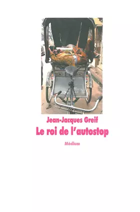 Couverture du produit · Le Roi de l'autostop